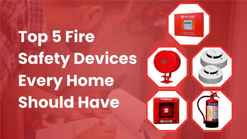 Fire Safety Devices
